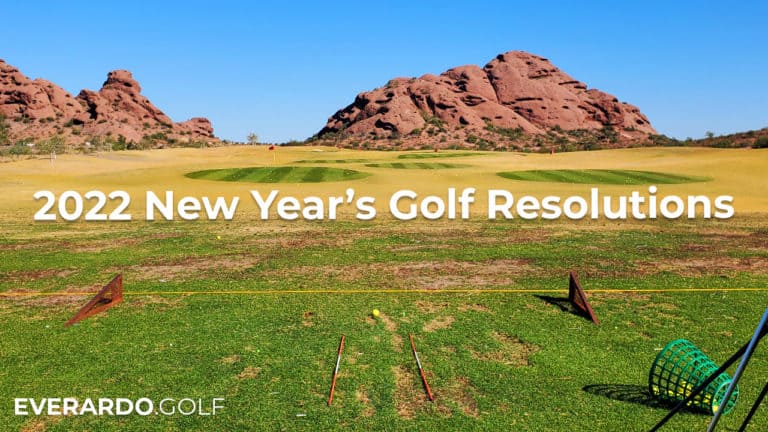 2022 New Year’s Resolutions For Golf